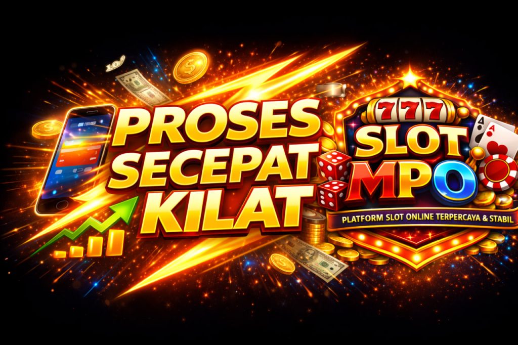 proses secepat kilat